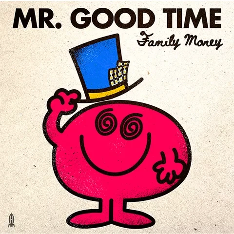 Mr Good Time artwork